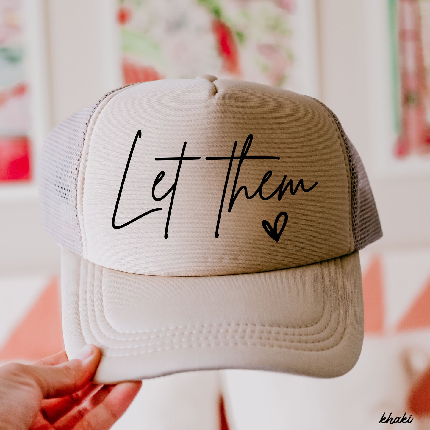Let Them Trucker Hat