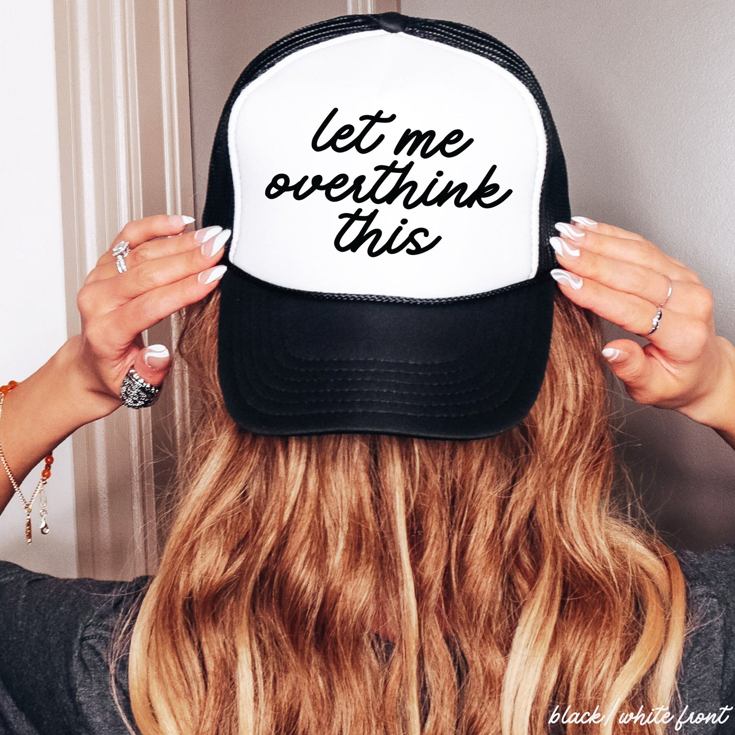 Let Me Overthink This Trucker Hat