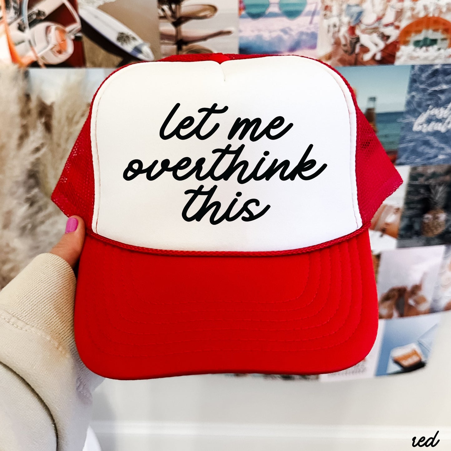 Let Me Overthink This Trucker Hat